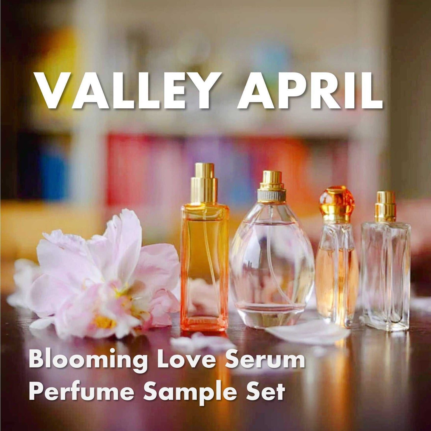 Blooming Love Serum Perfume Sample Set